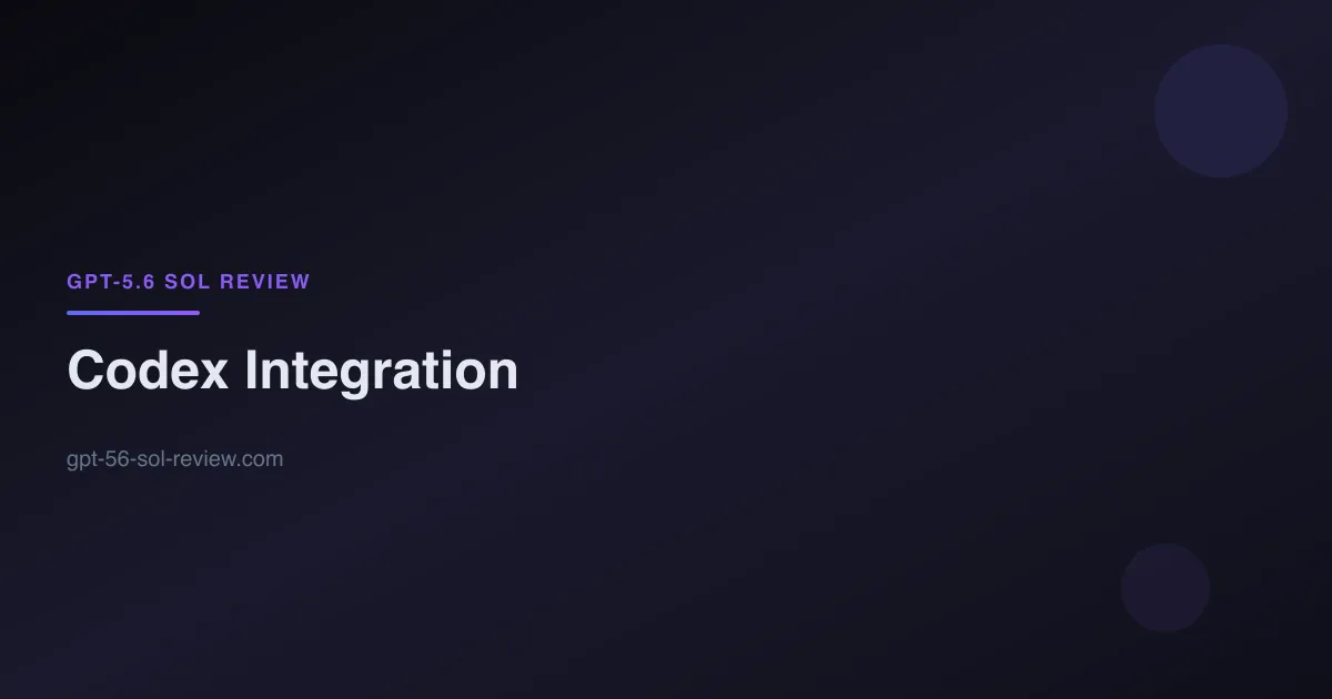 OpenAI Codex integrated with GPT-5.6 Sol for autonomous development